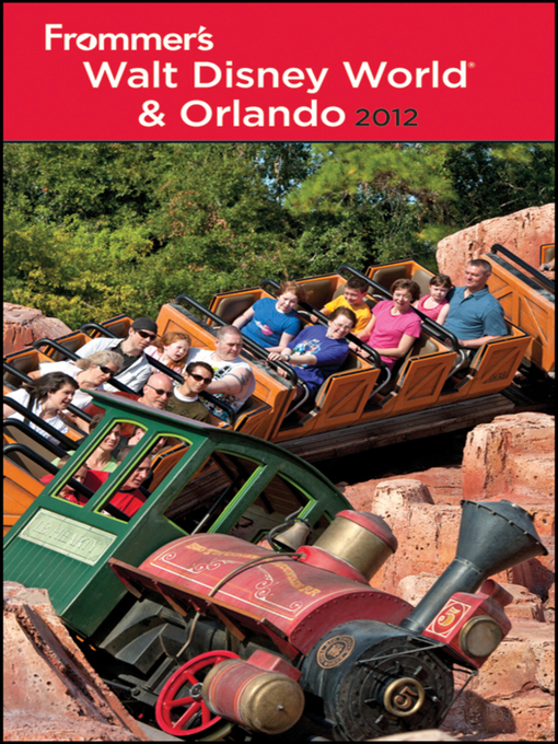 Title details for Frommer's Walt Disney World and Orlando 2012 by Laura Lea Miller - Available